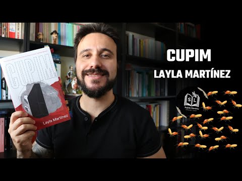 Cupim, Layla Martnez - resenha