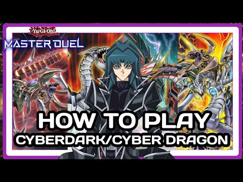 HOW TO PLAY CYBER DRAGON AND CYBER DARK TOGETHER WE EXPLAIN THE CYBER DCARDS WITH COMBO TRAINING