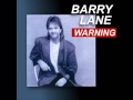 BARRY LANE Warning