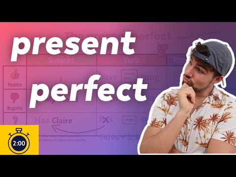 ⭐Das Present Perfect in ⏰ 2 minuten. Sehr einfach Erklärt.