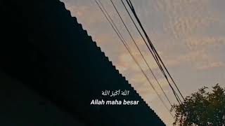 Download lagu Story WA Takbiran Idul Fitri 30 detik || Aesthetic 2021 mp3 Download lagu Story WA Takbiran Idul Fitri 30 detik || Aesthetic 2021 mp3