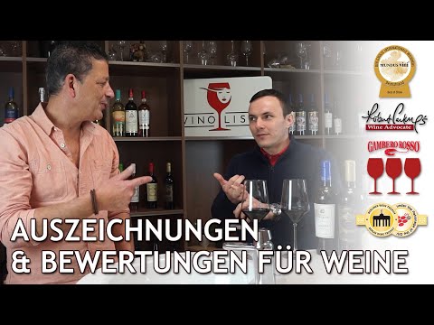 Auszeichnungen und Bewertungen für Weine