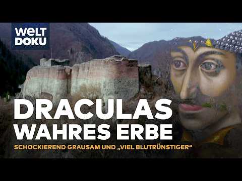 DER SOHN DES TEUFELS: "Viel blutrünstiger und brutaler" als Dracula - Gruselschloss Poenari | DOKU