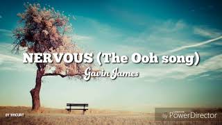 [Vietsub] Nervous (The Ooh song) - Gavin James