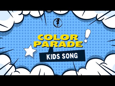 Sing Color Parade | Fun and Joyful Song for Kids | Nursery Kids Song | Learn Colors with Sing a Song