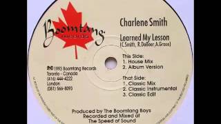 Charlene Smith - Learned My Lesson (House Mix)