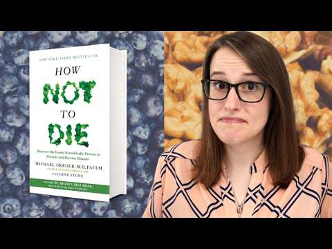 I Finally Read How Not to Die