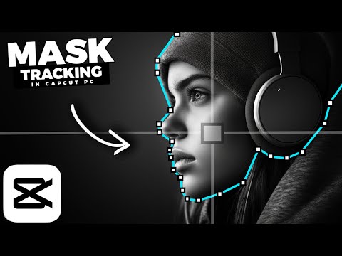 How To MOTION TRACK a MASK In CapCut PC