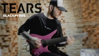 Video thumbnail for BLACKPYRES - TEARS (Guitar Playthrough) by BLACKPYRES