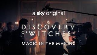 A Discovery Of Witches   Series 2   Behind the Scenes