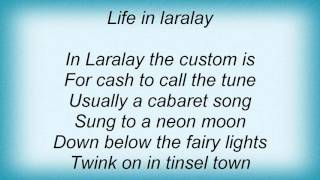 Love And Rockets - Life In Laralay Lyrics