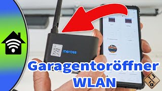 Smartphone Garagentoröffner einfach nachrüsten - Meross Smart WLAN-Garagentoröffner (Anleitung)