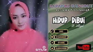Download lagu HIDUP DIBUI | D'LLOYD | Karauke duet tanpa vocal cowok mp3 Download lagu HIDUP DIBUI | D'LLOYD | Karauke duet tanpa vocal cowok mp3