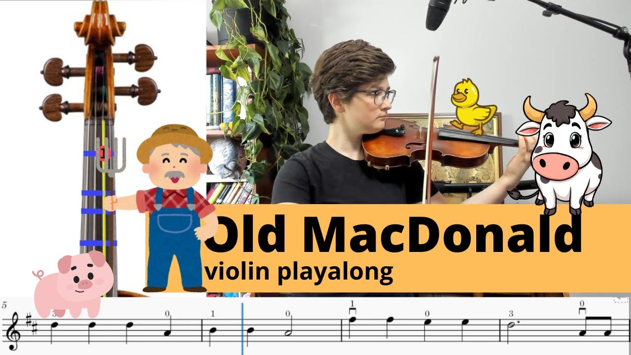 Old Macdonald Had a Farm- beginner violin playalong