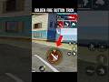 Golden Fire Button Trick Free Fire Mastery Firing Button How To Get Srikantaff