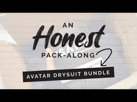 Avatar Drysuit Bundle | Honest Pack-Along