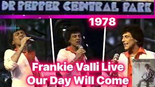 Frankie Valli Live Our Day Will Come #music #musician #singer #jerseyboys #4seasons #drpepper #valli