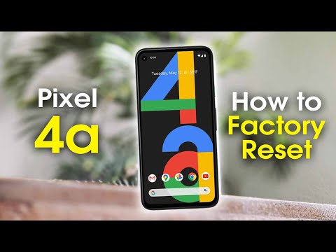 Pixel 4a How to Reset Back to Factory Settings