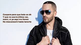 Yandel - Que no acabe Lyric video, Letra español 2019