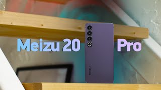 Обзор Meizu 20 Pro — ВЕЛИКОЛЕПНО!