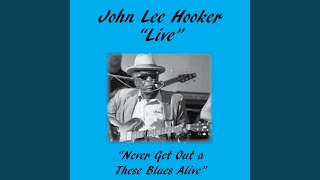 I&#39;ll Never Get out of These Blues Alive