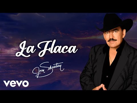 Joan Sebastian - La Flaca (Lyric Video)