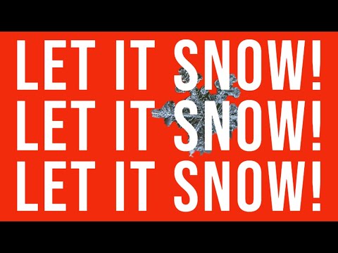 Let it snow video