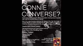 Connie Converse - Unknown (A Little Louder, Love)