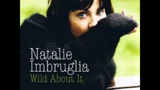 Natalie Imbruglia - Wild About It