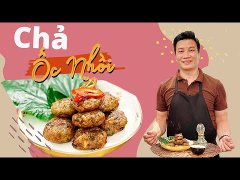 CHẢ ỐC NHỒI món ngon dân dã thơm nức mũi | Cùng Cháu Vào Bếp