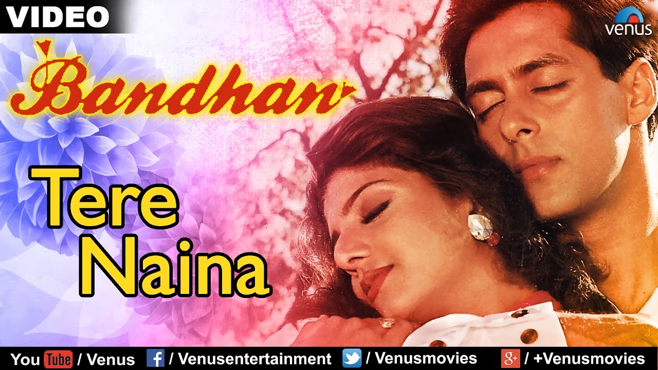 Tere Naina Mere Naino Ki Lyrics  | Bandhan | Jackie Shroff, Salman Khan | Kavita Krishnamurthy, Udit Narayan | Anand Raj Anand, Himesh Reshammiya