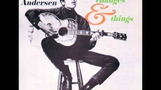 Eric Andersen" 'Bout Changes & Things",1966.Track 01: "Violets of Dawn"