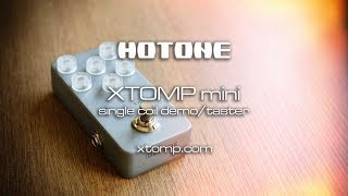 Video thumbnail for HOTONE XTOMP mini: Single coil demo/taster by Brett Kingman