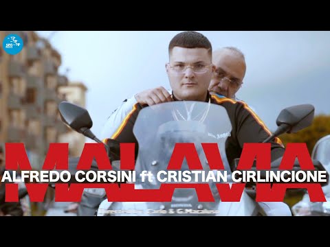 Alfredo Corsini Ft. Cristian Cirlincione - Malavia ( Ufficiale 2022 )