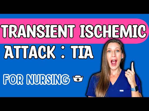 TIA: Transient Ischemic Attack for NURSING STUDENTS