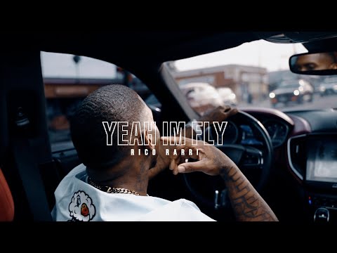 RICO RARRI - YEAH IM FLY (SHOTBYJAYPRODUCTION)