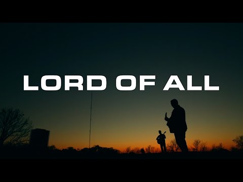 Thumbnail for Lord of All video
