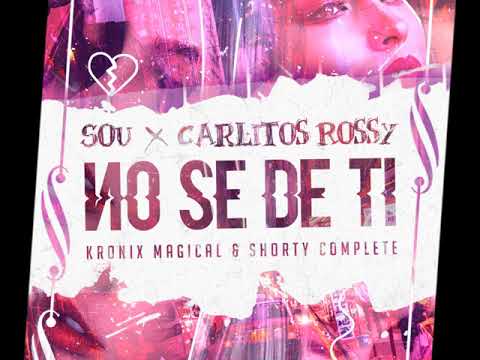 No se de ti - Sou El Flotador X Carlitos Rossy (Audio)