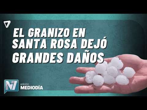 Tormenta de GRANIZO causó GRAVES daños en Santa Rosa