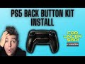 How To Install Extremerate PS5 Controller Back Buttons Paddles
