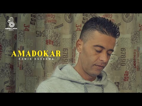 Hamid Oussama - Amadokar (Official Music Video)