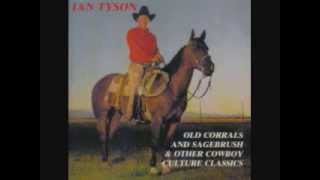 Ian Tyson  Old Corrals and Sagebrush
