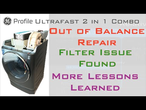 GE Profile Ultrafast 2in1 Combo Washer Dryer - Out of Balance Repairs, New Maintenance Tricks & More