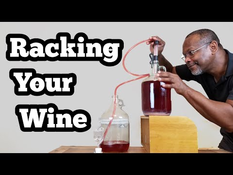 Racking Your Wine