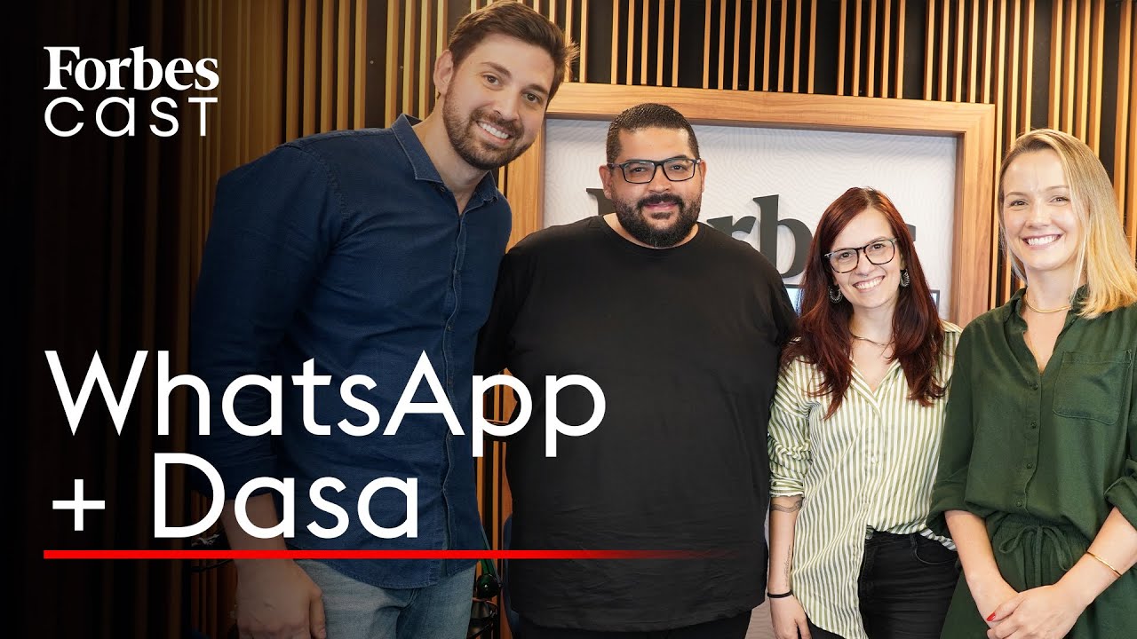 Dasa: jornadas fluídas no WhatsApp em parceria com a Twilio | Forbes Cast