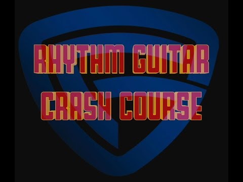 RHYTHM GUITAR CRASH COURSE - New Release!
