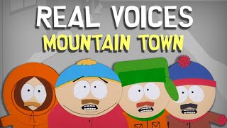 South Park: Real Voices - &quot;Mountain Town&quot; (Bigger, Longer &amp; Uncut OST)