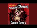 Dominick The Donkey Dance Remix