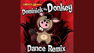 Dominick the Donkey Dance Remix