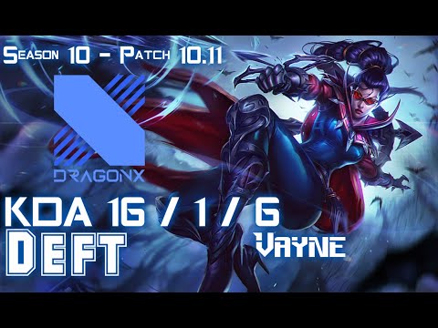 DRX Deft VAYNE vs EZREAL ADC - Patch 10.11 KR Ranked